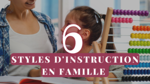 instruction en famille, unschooling, ief, école à la maison, charlotte Mason, Montessori,