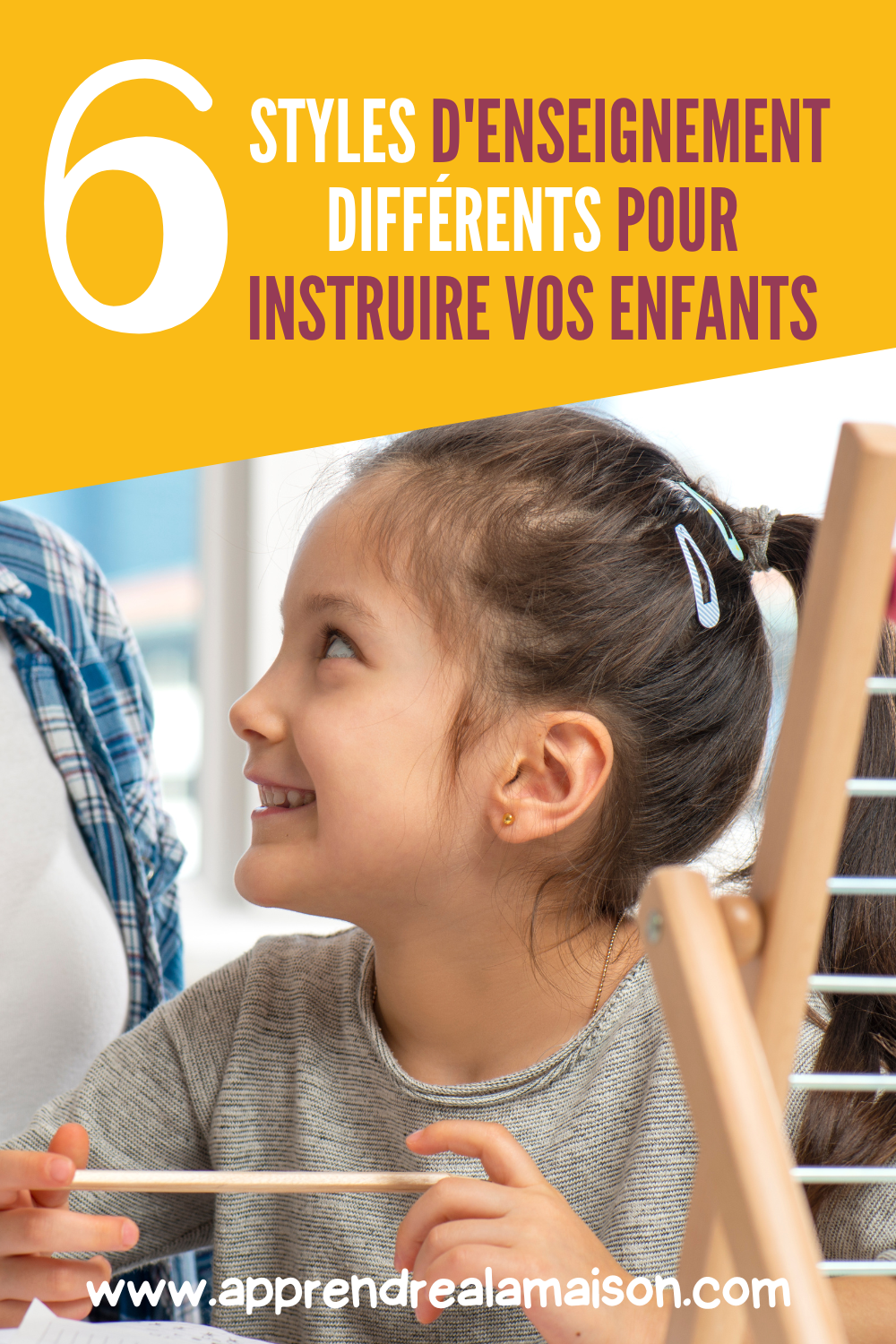 6 styles ou méthodes d'enseignement pour instruire ses enfants